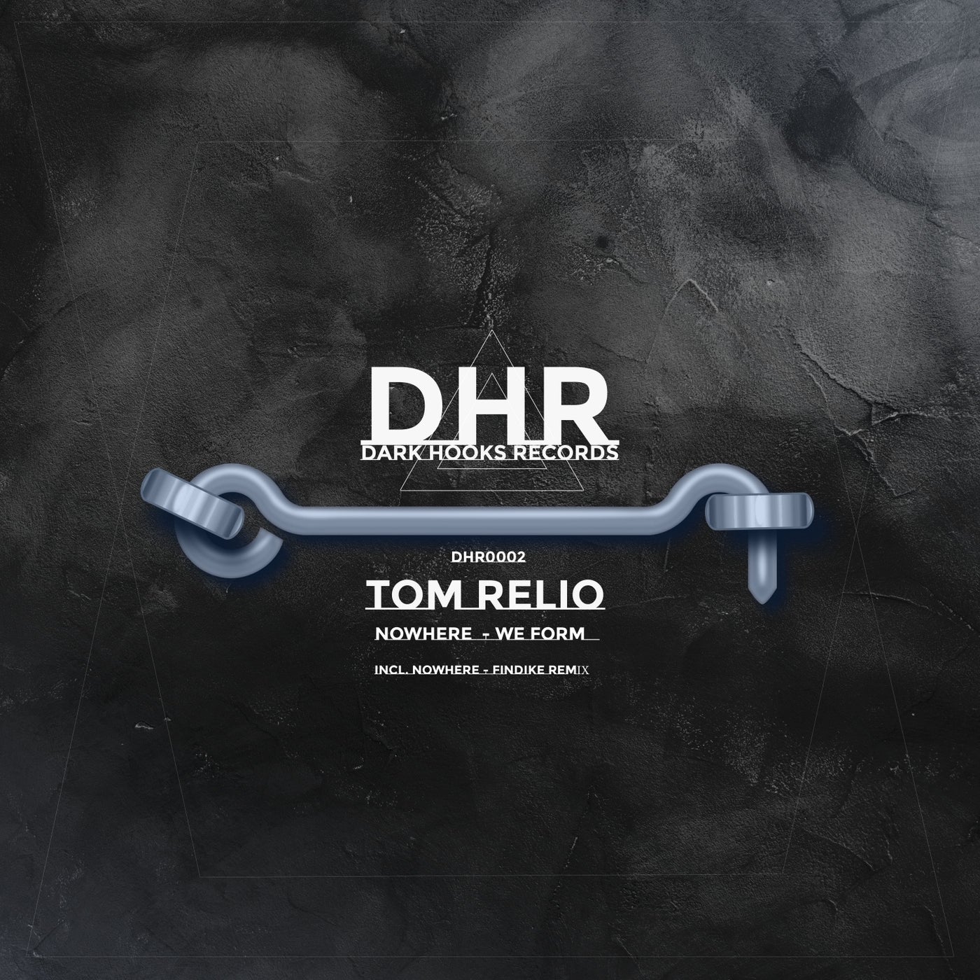 Tom Relio – Nowhere [DHR0002]